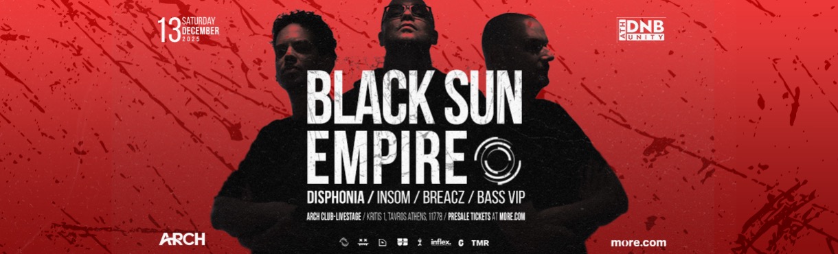 ATH DNB UNITY w/ BLACK SUN EMPIRE (NL) ★ Sat 13 Dec ★ Arch Club