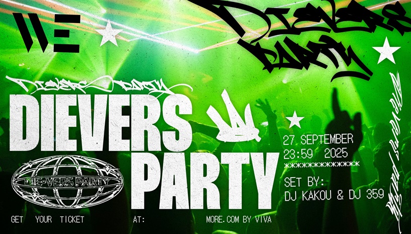 DIEVERS PARTY @ WE SKG