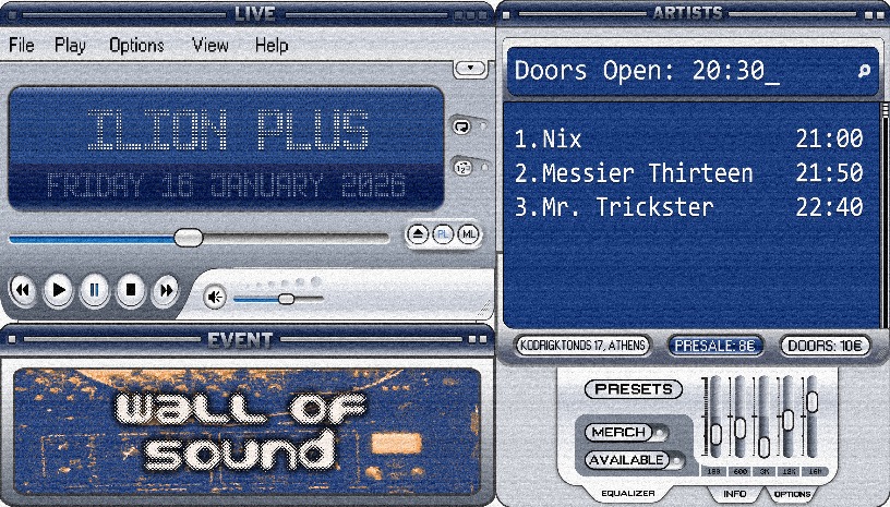 NIX // MESSIER THIRTEEN / MR. TRICKSTER | WALL OF SOUND 2026 @ ILION PLUS