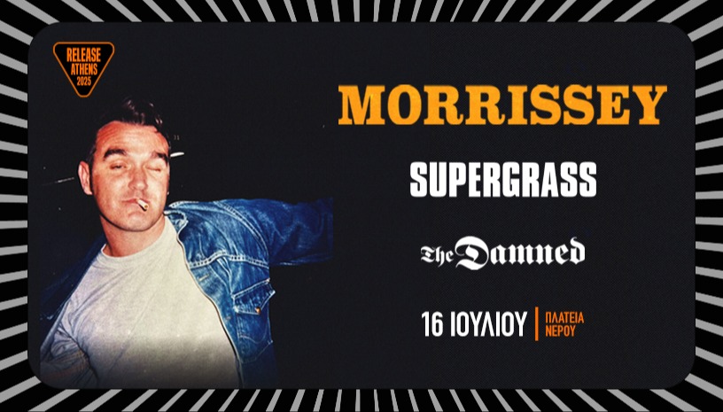 Release Athens 2025 / Morrissey