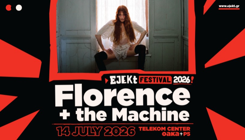 EJEKT FESTIVAL 2026 | FLORENCE + THE MACHINE