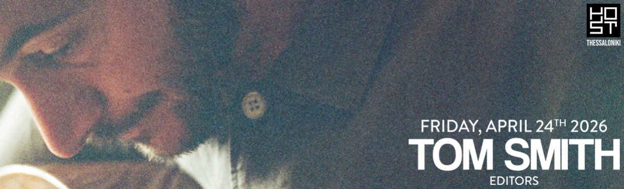 TOM SMITH | Thessaloniki