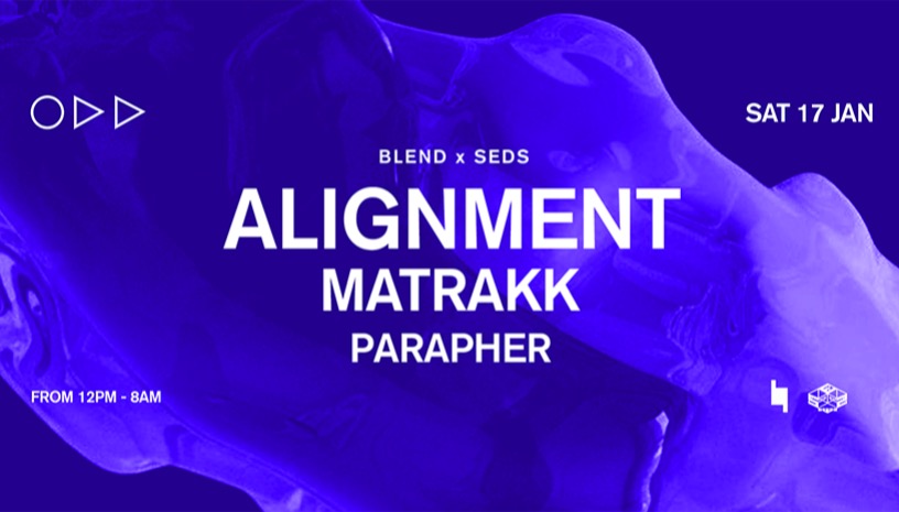 Blend x SEDS w/ Alignment - Matrakk - Parapher