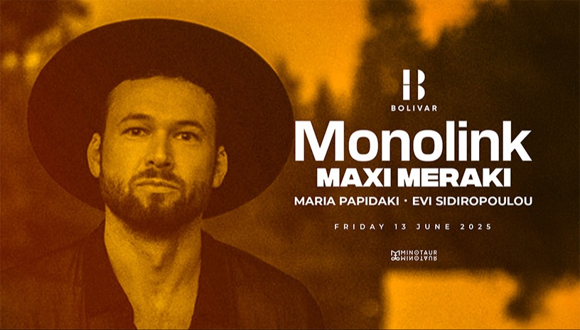 Monolink I Maxi Meraki I Friday June 13