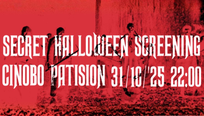 Secret Halloween Screening @ Cinobo Πατησίων