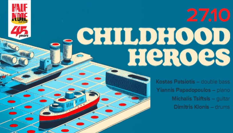 KOSTAS PATSIOTIS QUARTET “Childhood Heroes” 