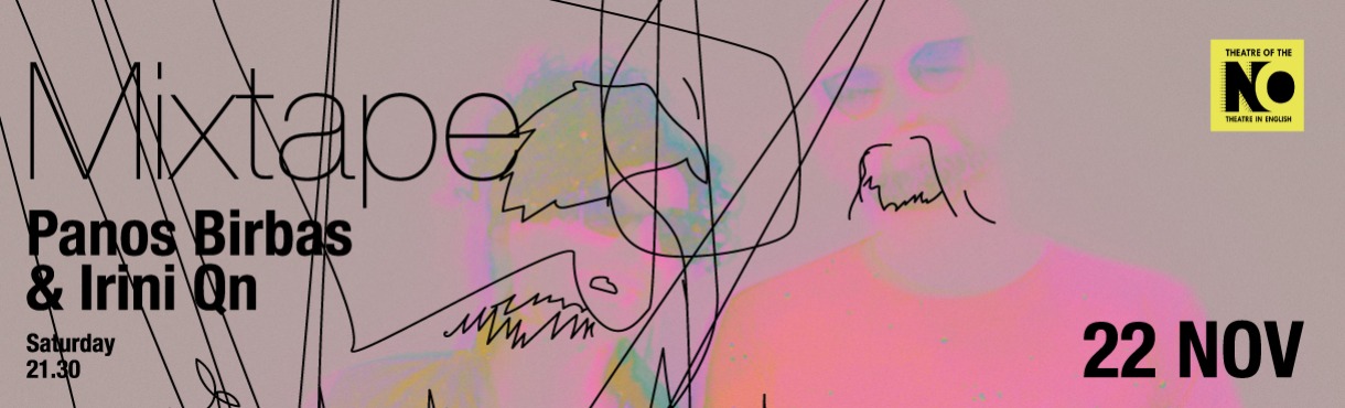 Panos Birbas & Irini Qn “Mixtape Live”