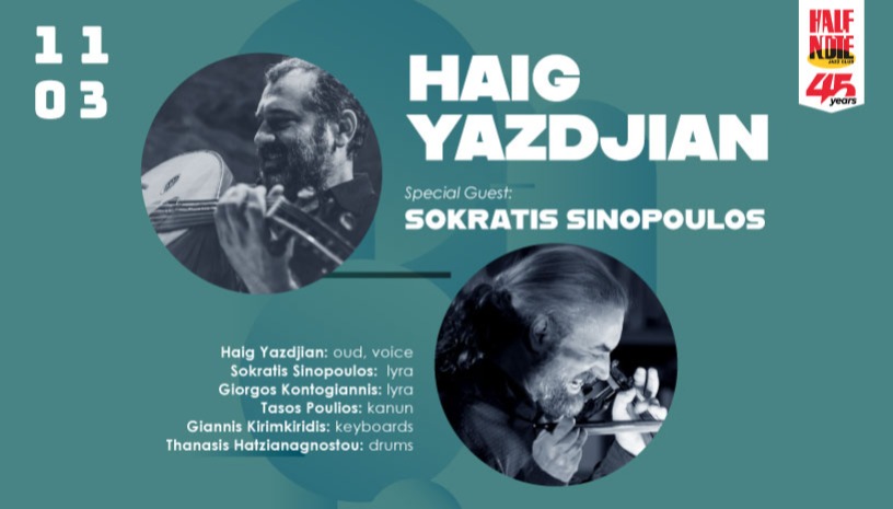 Haig Yazdjian Live - Special Guest Σωκράτης Σινόπουλος