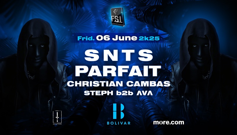 SNTS I Parfait I Fri June 6 I Bolivar