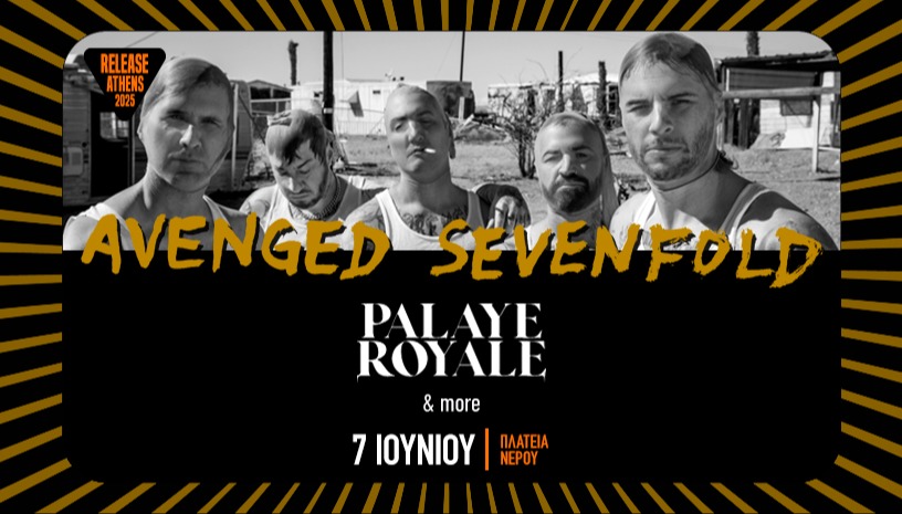 Release Athens 2025 / Avenged Sevenfold