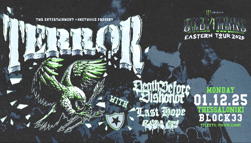 ONLY THE HARD EUROPEAN TOUR 2025 WITH TERROR (US) - THESSALONIKI