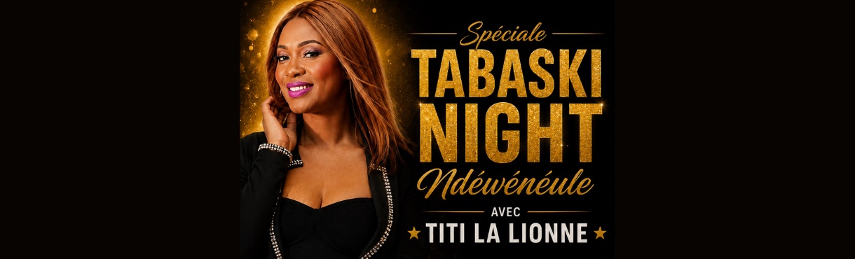 Spéciale TABASKI NIGHT 