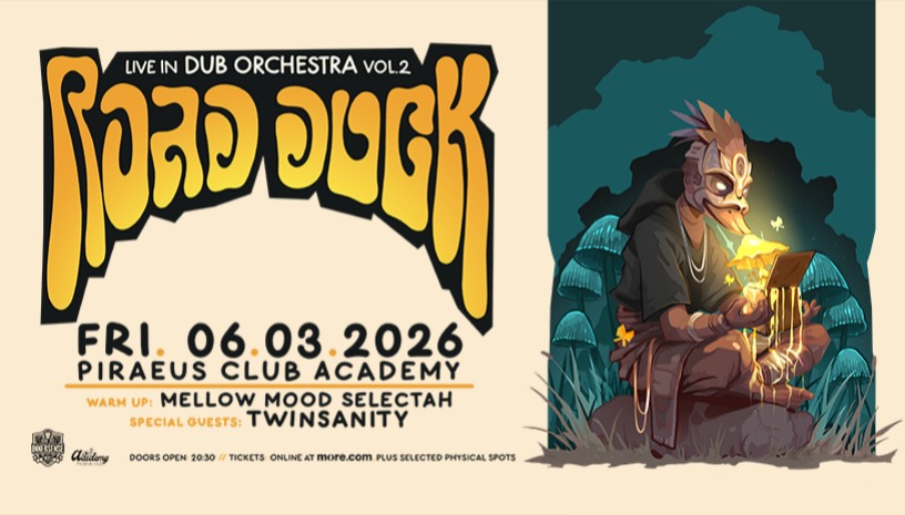 ROAD DUCK - LIVE IN DUB ORCHESTRA Vol.2 - Fri. 6 March at Piraeus Club Academy