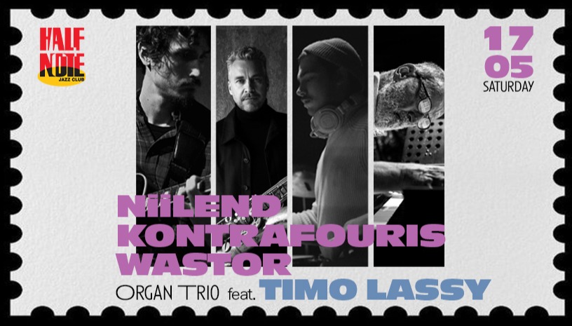 "Niilend | Kontrafouris | Wastor | Organ Trio Featuring Timo Lassy"