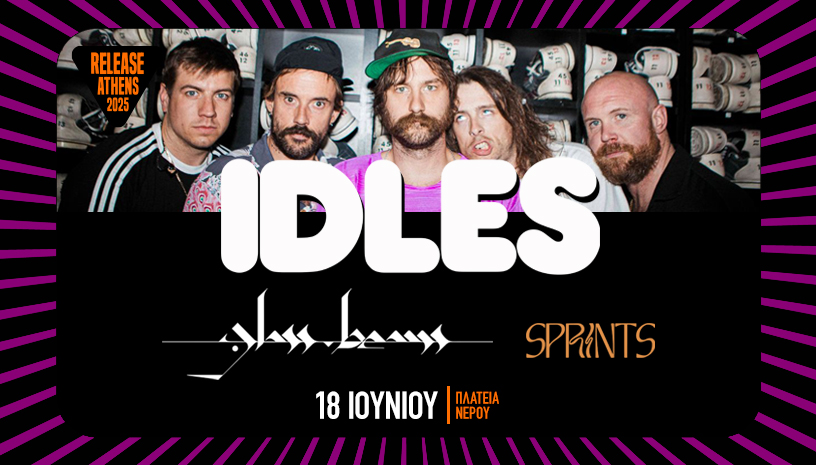Release Athens 2025 / IDLES