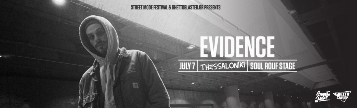 Evidence (Dilated Peoples) | Thessaloniki
