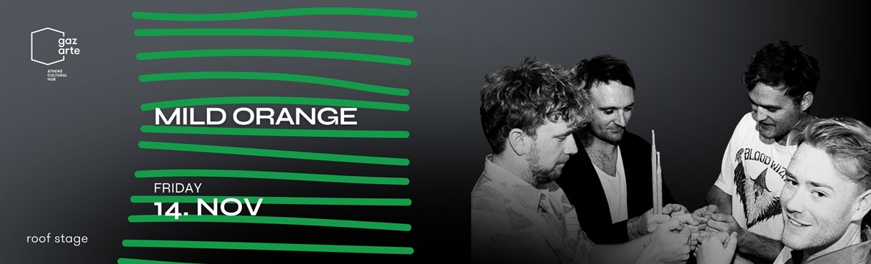 MILD ORANGE live in Athens