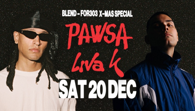 Βlend & For303 X-Mas Special - PAWSA - Liva K