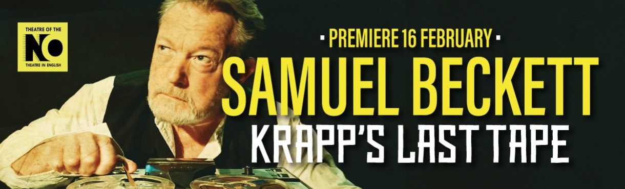 KRAPP’S LAST TAPE by Samuel Beckett