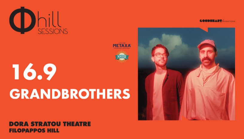 Grandbrothers - Φ hill Sessions - Filopappos Hill