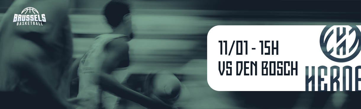[BNXT] Brussels Basketball vs Heroes Den Bosch
