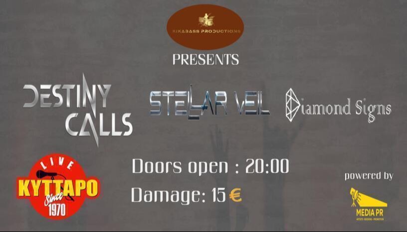 DESTINY CALLS - STELLAR VEIL - DIAMOND SIGNS - KYTTARO live
