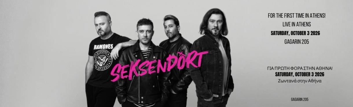 Seksendört LIVE in Athens
