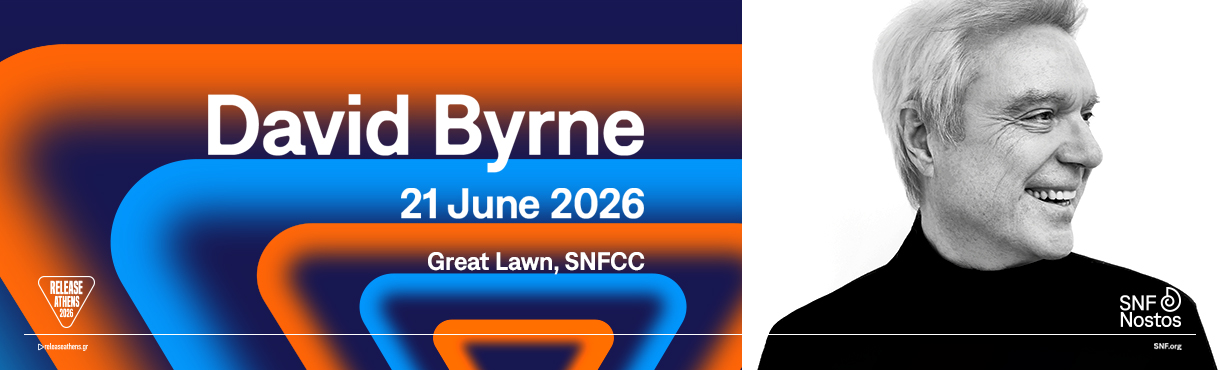 RELEASE ATHENS 2026 X SNF NOSTOS / DAVID BYRNE: WHO IS THE SKY TOUR
