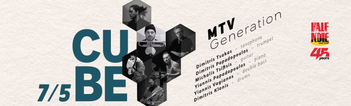 THE CUBE - MTV Generation