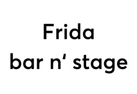 Frida bar n' stage