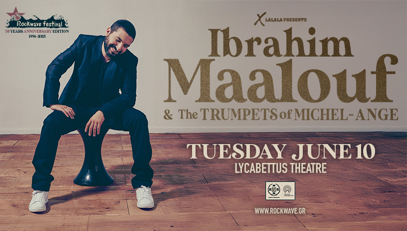 Rockwave 2025: Ibrahim Maalouf - Lycabettus 
