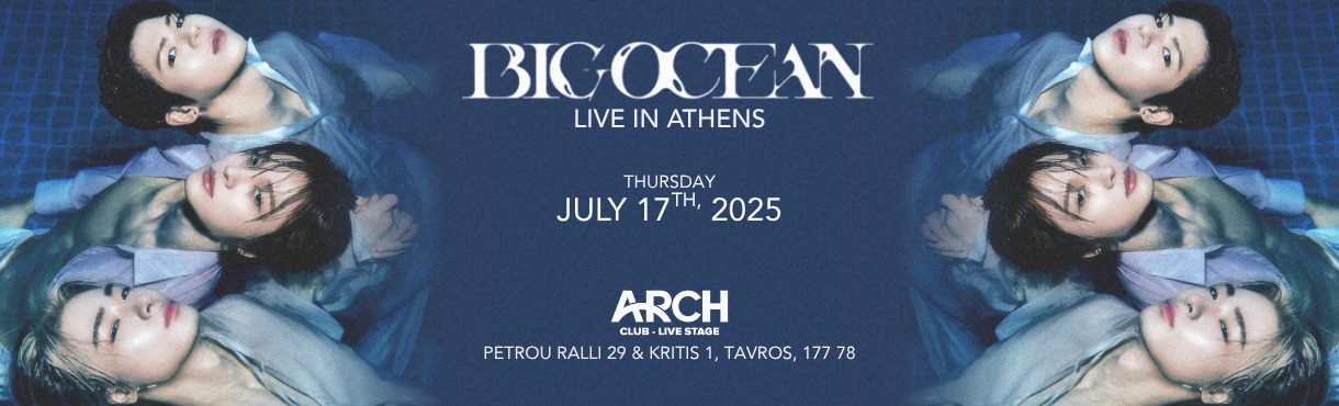 BIG OCEAN LIVE IN ATHENS
